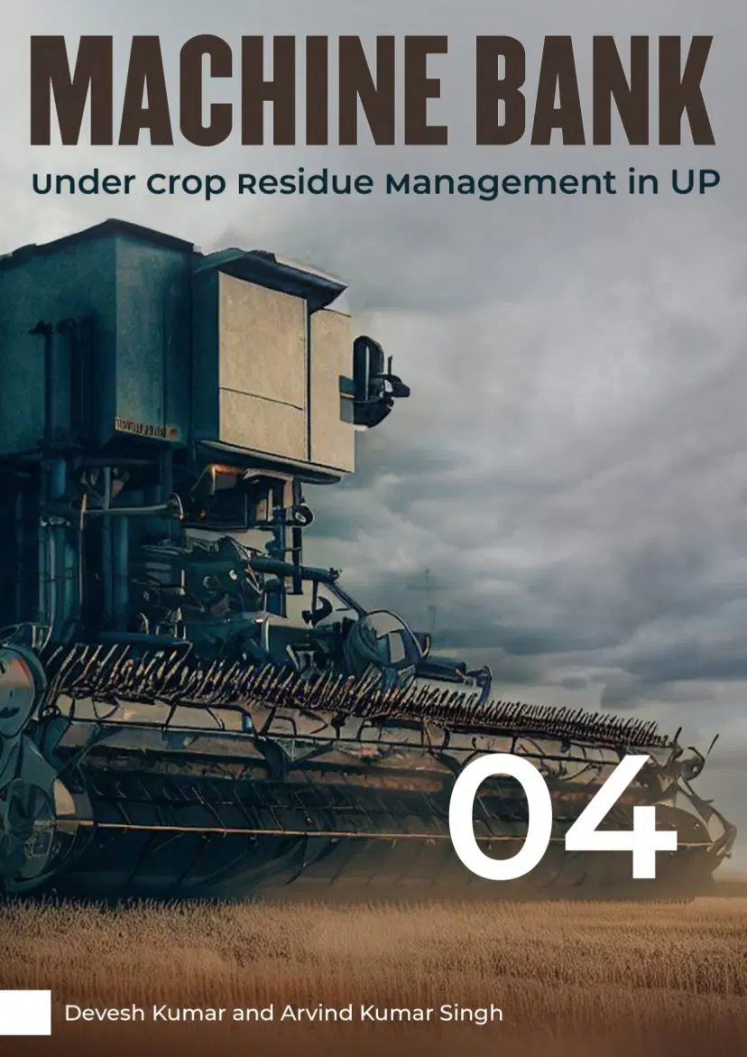 Machine Bank under Crop Residue Management in UP 